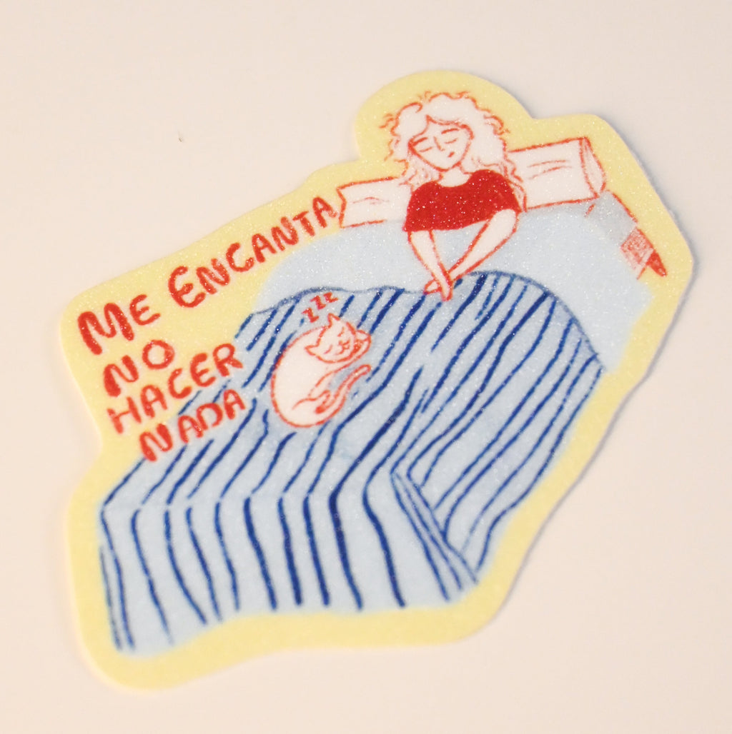Sticker: Me encanta no hacer nada