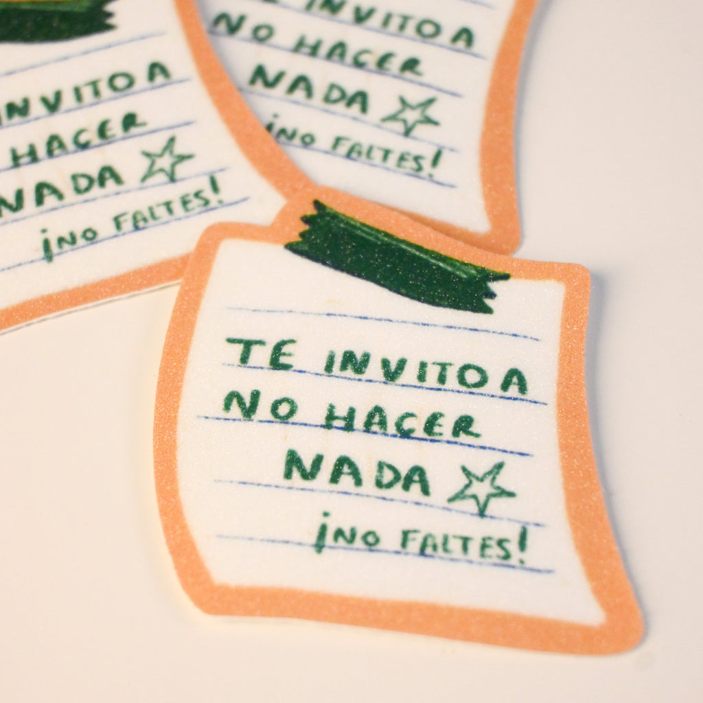 Sticker: Te invito a no hacer nada