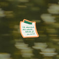 Sticker: Te invito a no hacer nada