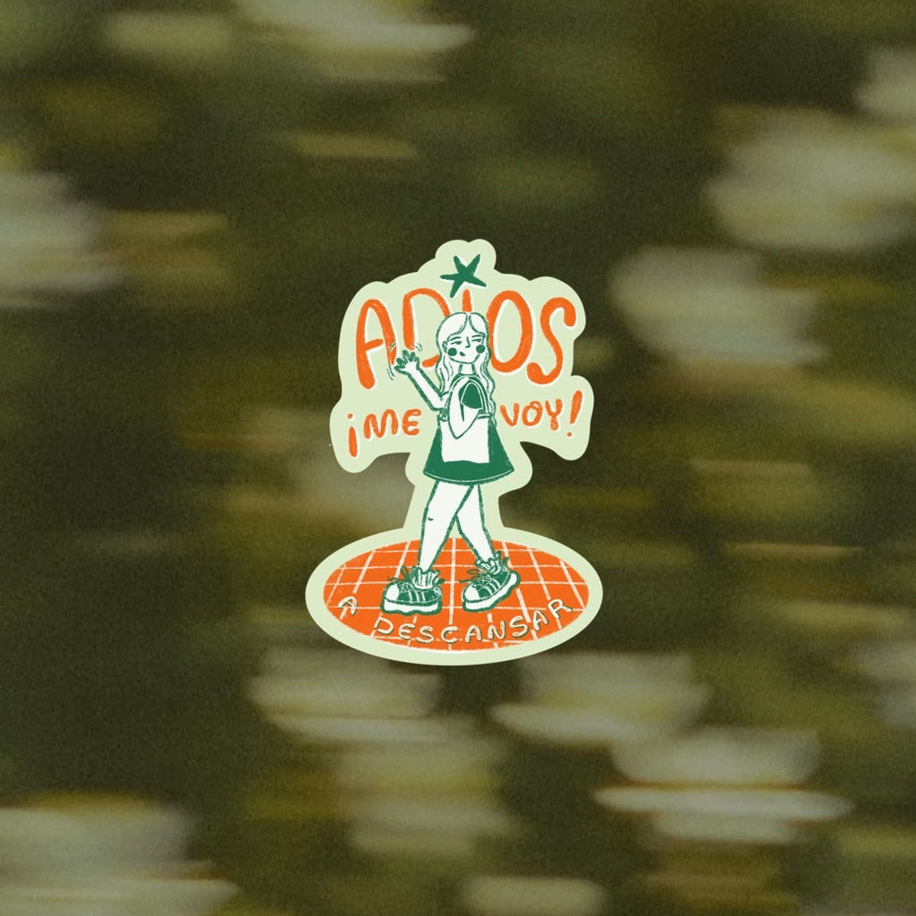 Sticker: ¡Adios! me voy a descansar
